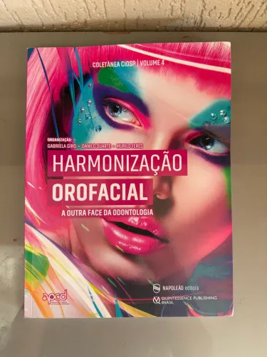 Livro Harmonização Orofacial - A outra face da odontologia - Ed. Napoleão 