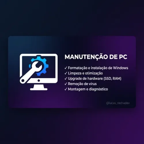 Manutenção de PC ? Formatação, Limpeza, Upgrade (SSD/RAM) | Diagnóstico