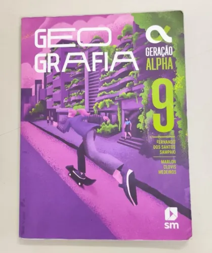 Geografia Geração Alpha 9º ano
