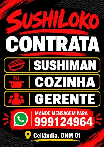 VAGAS PARA: SUSHIMAN, COZINHA E GERENTE