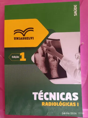 Livro de faculdade: Técnicas radiológicas I