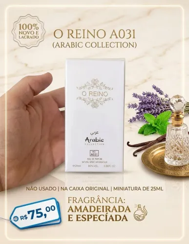Perfume Árabe O Reino N° A031 25ml - Novo e Lacrado!