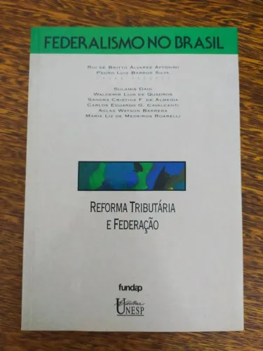 Livro Federalismo no Brasil de Rui de Britto