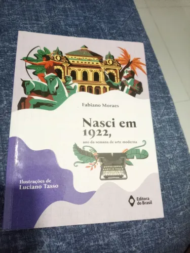 Livro "Nasci, em 1922, ano da semana de arte moderna