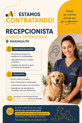 Vaga: Recepcionista - Clínica Veterinária (Maringá/PR)