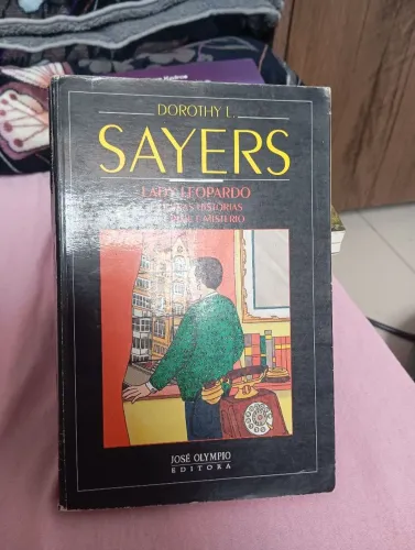 Livro: Lady Leopardo, crime e mistério. - Dorothy L. Sayers. (Seminovo!)