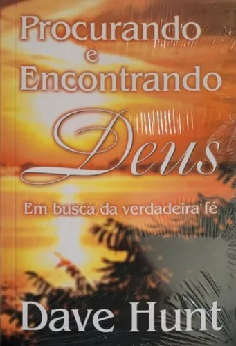 Procurando e Encontrando Deus 