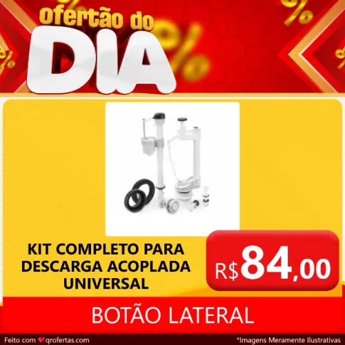 KIT COMPLETO PARA DESCARGA ACOPLADA UNIVERSAL - BOTÃO LATERAL 