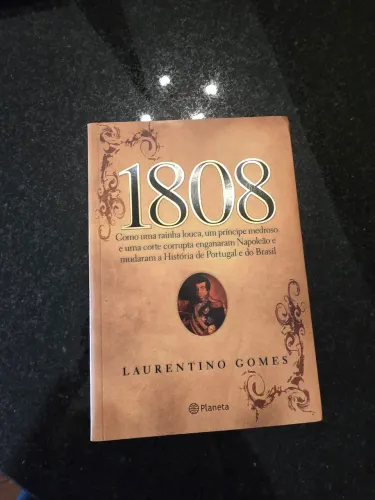 Livro 1808, de Laurentino Gomes