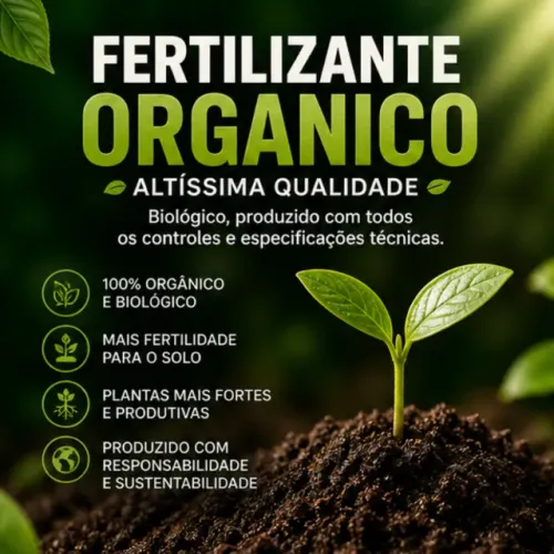 Fertilizante Orgânico de Altíssima Qualidade