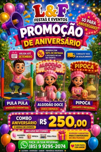 Promoção de aniversário ? Algodão doce, pipoca e pula pula ?