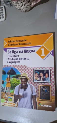 Livro Se Liga Na Língua: Literatura, Produção De Texto, Linguagem, Volume 1, Wilton Ormund