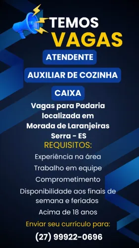 Vagas de Emprego em Padaria - Morada de Laranjeiras, SERRA - ES 