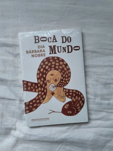 A boca do mundo - Dia Bárbara Mobre LACRADO