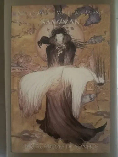 Sandman: Os Caçadores de Sonhos - Volume 1