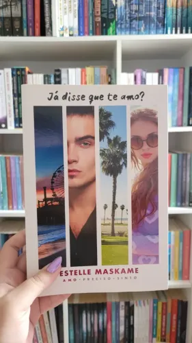 Livro Já disse que te amo? de Estelle Maskame