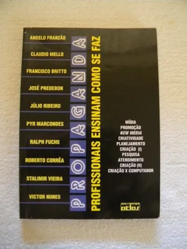 Livro Propaganda Profissionais Ensinam Como Se Faz.