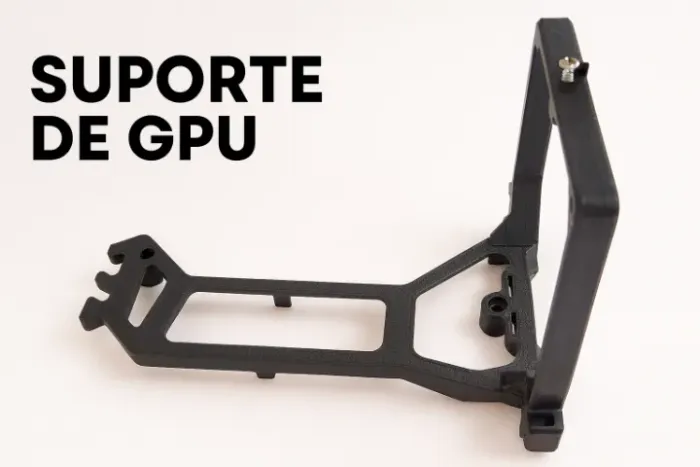 Suporte de Placa de Vídeo - Reforçado e Estável (Impressão 3D)