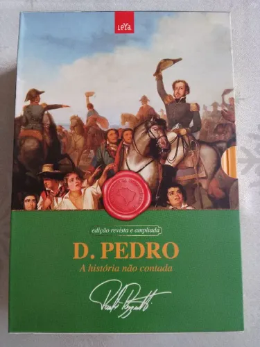D. Pedro - A história não contada