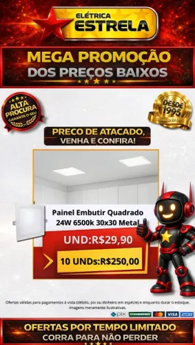 Painel Embutir Quadrado 24W 6500K 30x30 Metal - Promoção Especial Elétrica Estrela