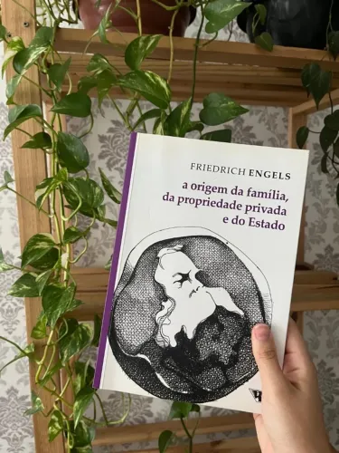 A origem da família, da propriedade privada e do Estado | Friedrich Engels