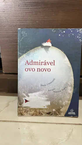 Livro Admirável ovo novo - Paulo Venturelli , Ed positivo
