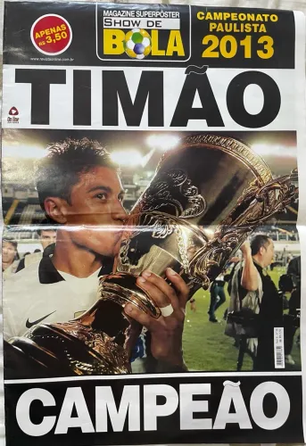 Pôster do Corinthians Campeão Paulista 2013