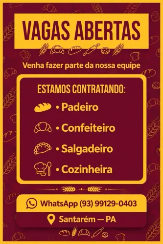 VAGA DE PADEIRO, CONFEITEIRO, SALGADEIRO, COXINHEIRA.