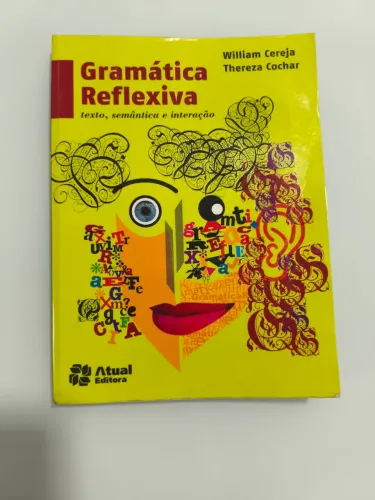 Livro Gramática Reflexiva William Cereja | Ótimo Estado