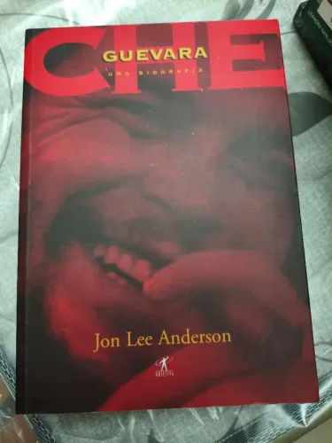 Livro CHE uma biografia Jon Lee Anderson