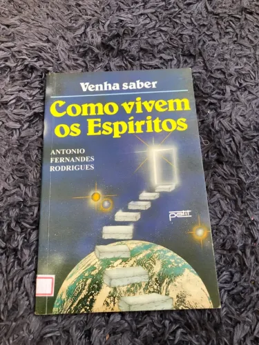 Livro Como Vivem os Espíritos