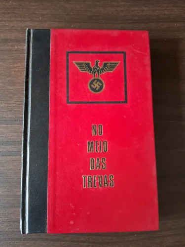 Livro No Meio das Trevas - Nazismo
