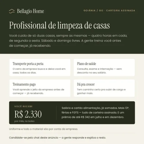 Profissional de limpeza de casas - carteira assinada (Goiânia)