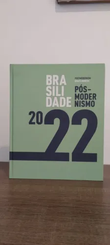 Catálogo Brasilidade Pós-Modernismo 1922-2022 (Capa Dura) - CCBB