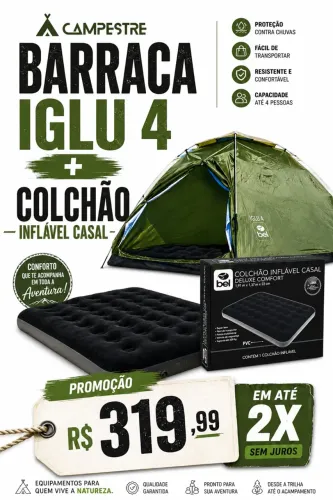 BARRACA 4 PESSOAS E COLCHÃO INFLÁVEL CASAL