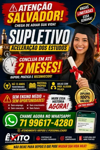 Supletivo - Conclusão dos Estudos. - Há 12 anos em Salvador.
