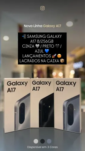 Samsung Galaxy A17 128GB / 8/256GB Cinza / Preto / Azul Lançamentos Lacrados Novos