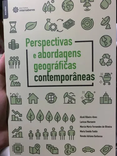 Perspectivas e abordagens geográficas contemporâneas