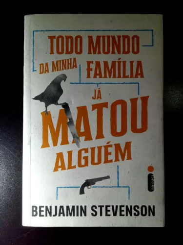 Livro Todo mundo da minha família já matou alguém