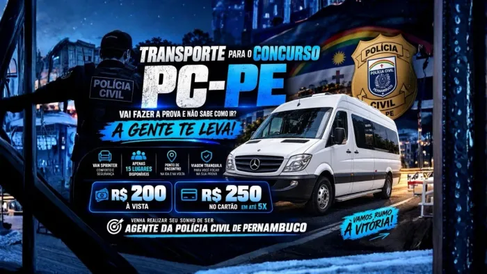 TRANSPORTE PARA O CONCURSO DA PC-PE