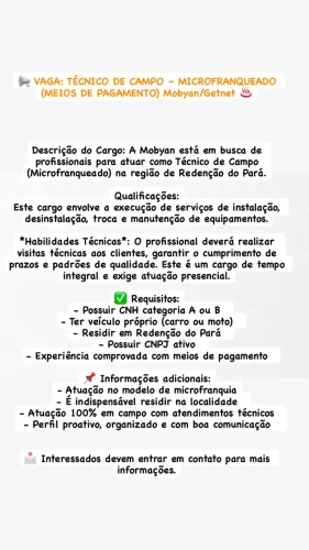 ? VAGA: TÉCNICO DE CAMPO - MICROFRANQUEADO (MEIOS DE PAGAMENTO) Mobyan/Getnet ?