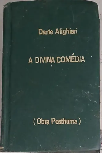 LIVRO ANTIGO; A DIVINA COMEDIA (1910)