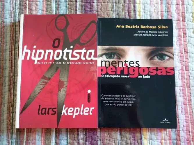 Livros: Mentes Perigosas: O Psicopata Mora ao Lado e Hipnotista