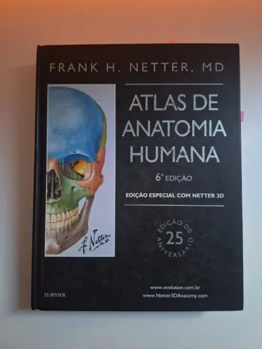 Atlas de Anatomia Humana - Netter - 6ª Edição - Elsevier - Com estojo