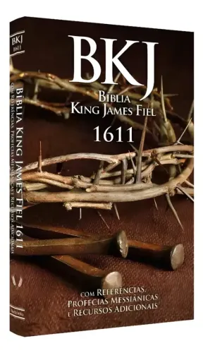 Bíblia King James Fiel 1611: Bkj 1611 Com Referências