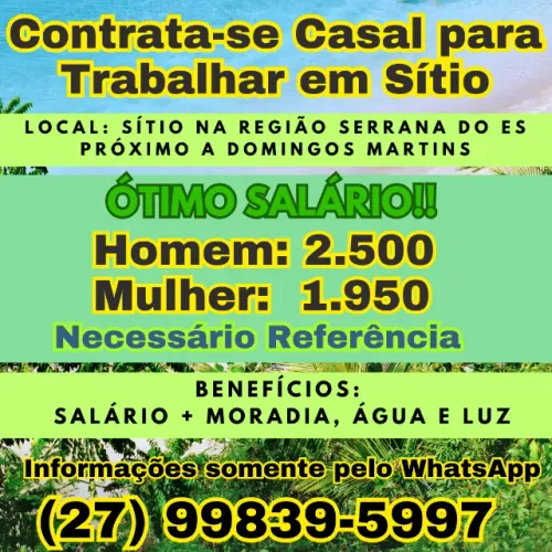 CONTRATA-SE CASAL  PARA TRABALHAR EM SÍTIO!!!