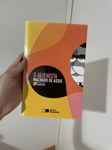 O Alienista - Machado de Assis