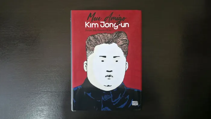 Meu Amigo Kim Jong-Un - HQ Pipoca e Nanquim
