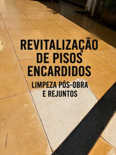 Revitalização de pisos encardidos e limpeza pós obra !!