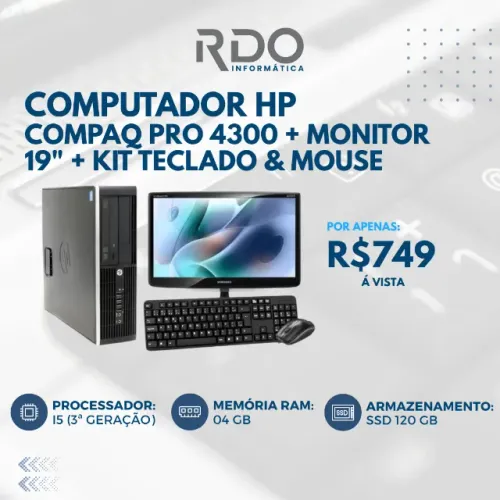 PC Completo HP PRO 4300 I5 3A 04GB RAM SSD 120GB